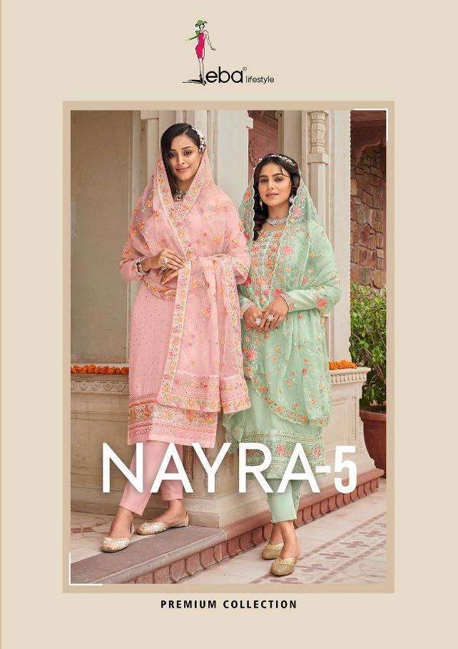 EBA LIFESTYLE PRESENT NAYRA VOL 5 SEMI STITCHED PANT STYLE DESIGNER SUITS IN WHOLESALE RATE IN SURAT - SAI DRESSES