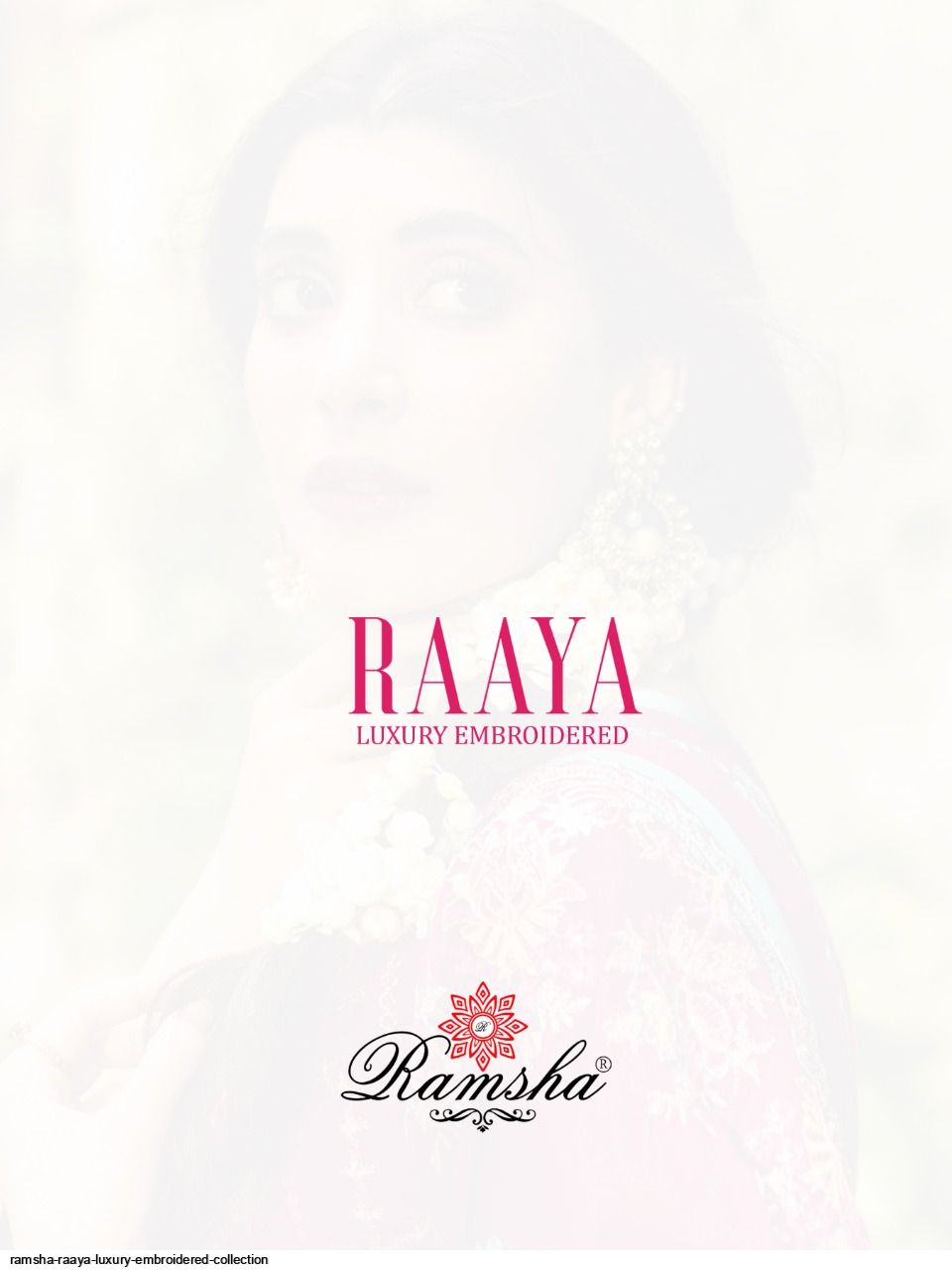 Ramsha Presents Raaya Luxury Embroidered Collection Wholesale Rate In Surat