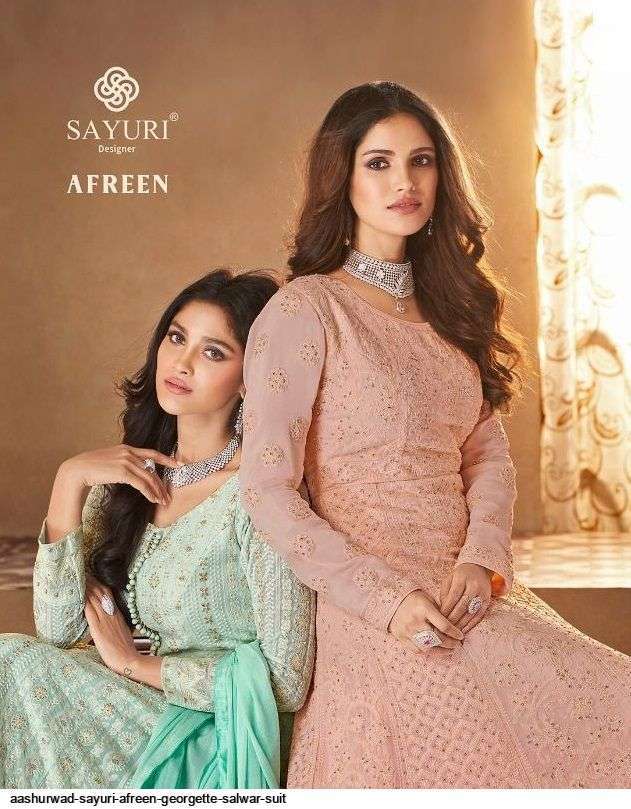 Sayuri Present Afreen Series 132-135 Real Georgette Suit In Wholesale Price In Surat - Sai Dresses