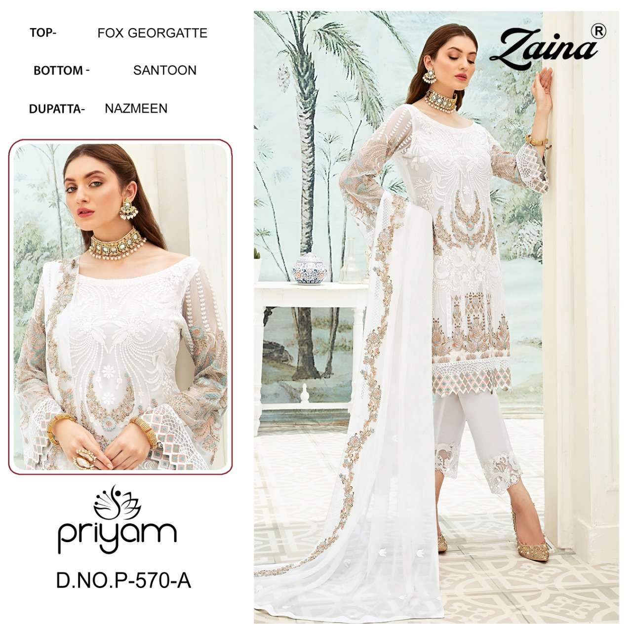 PRIYAM FASHION PRESENT ZAINA NX D.NO. P-570 A TO P-570 D SERIES LATEST PAKISTANI CATALOG IN WHOLESALE PRICE IN SURAT- SAI DRESSES