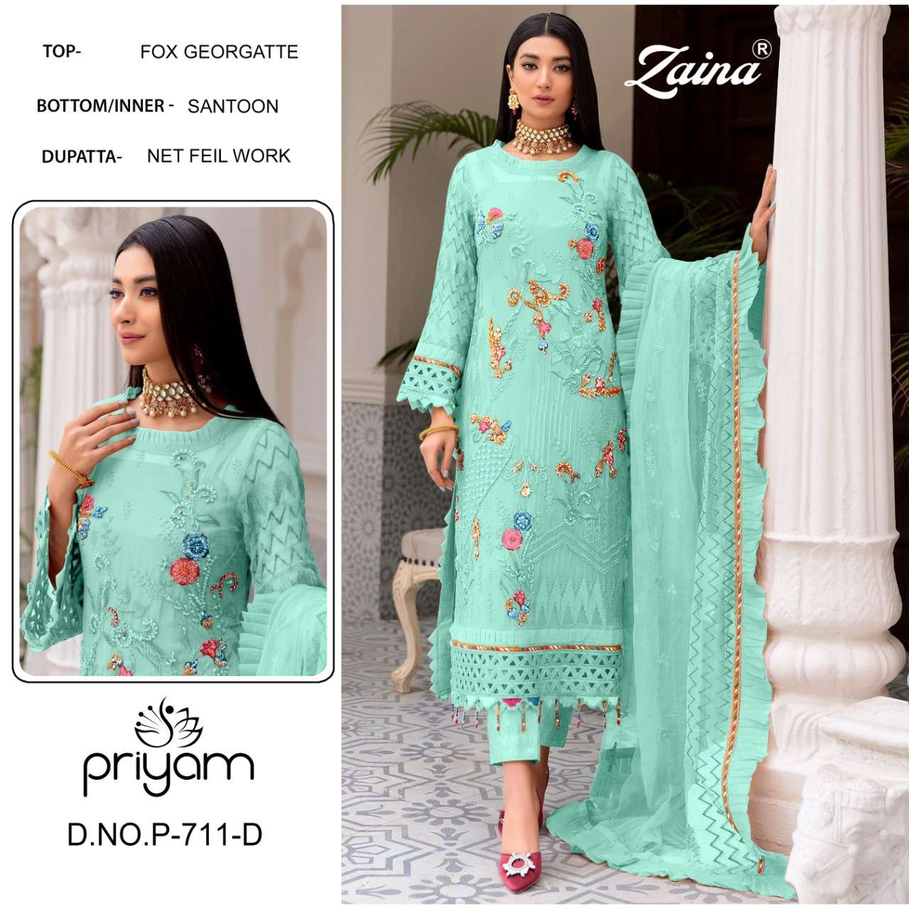 PRIYAM FASHION PRESENT ZAINA P-711-A TO P-711-D SERIES SEMI STITCHED PAKISTANI SUITS IN WHOLESALE PRICE IN SURAT - SAI DRESSES