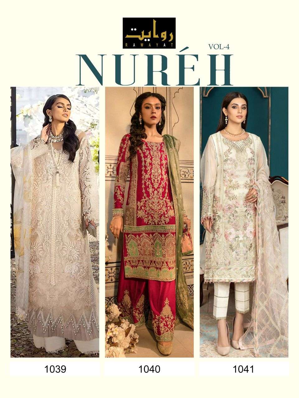 RAWAYAT PRESENT NUREH VOL 4 SEMI STITCHED EMBROIDERED PAKISTANI DESIGNER SUITS IN WHOLESALE PRICE IN SURAT - SAI DRESSES