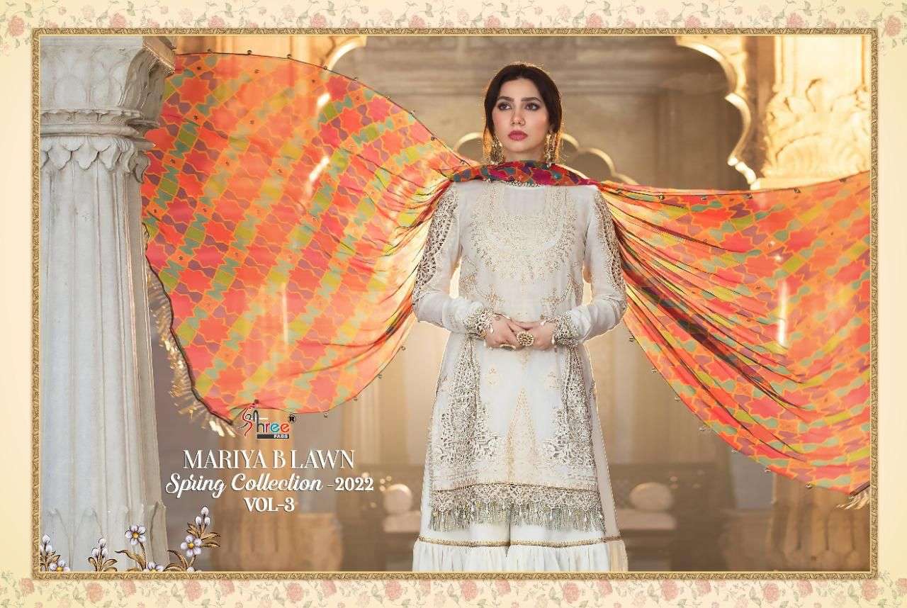 SHREE FABS PRESENT MARIYA B LAWN SPRING COLLECTION 2022 VOL 3 PAKISTANI SUITS IN WHOLESALE PRICE IN SURAT - SAI DRESSES
