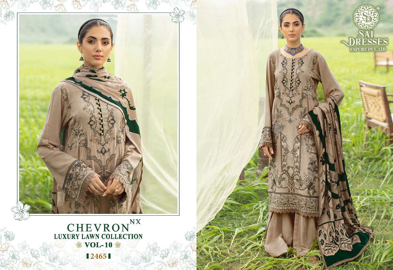 SAI DRESSES PRESENT CHEVRON LUXURY LAWN COLLECTION NX VOL 10 COTTON EMBROIDRED PAKISTANI DESIGNER SUITS IN WHOLESALE RATE IN SURAT
