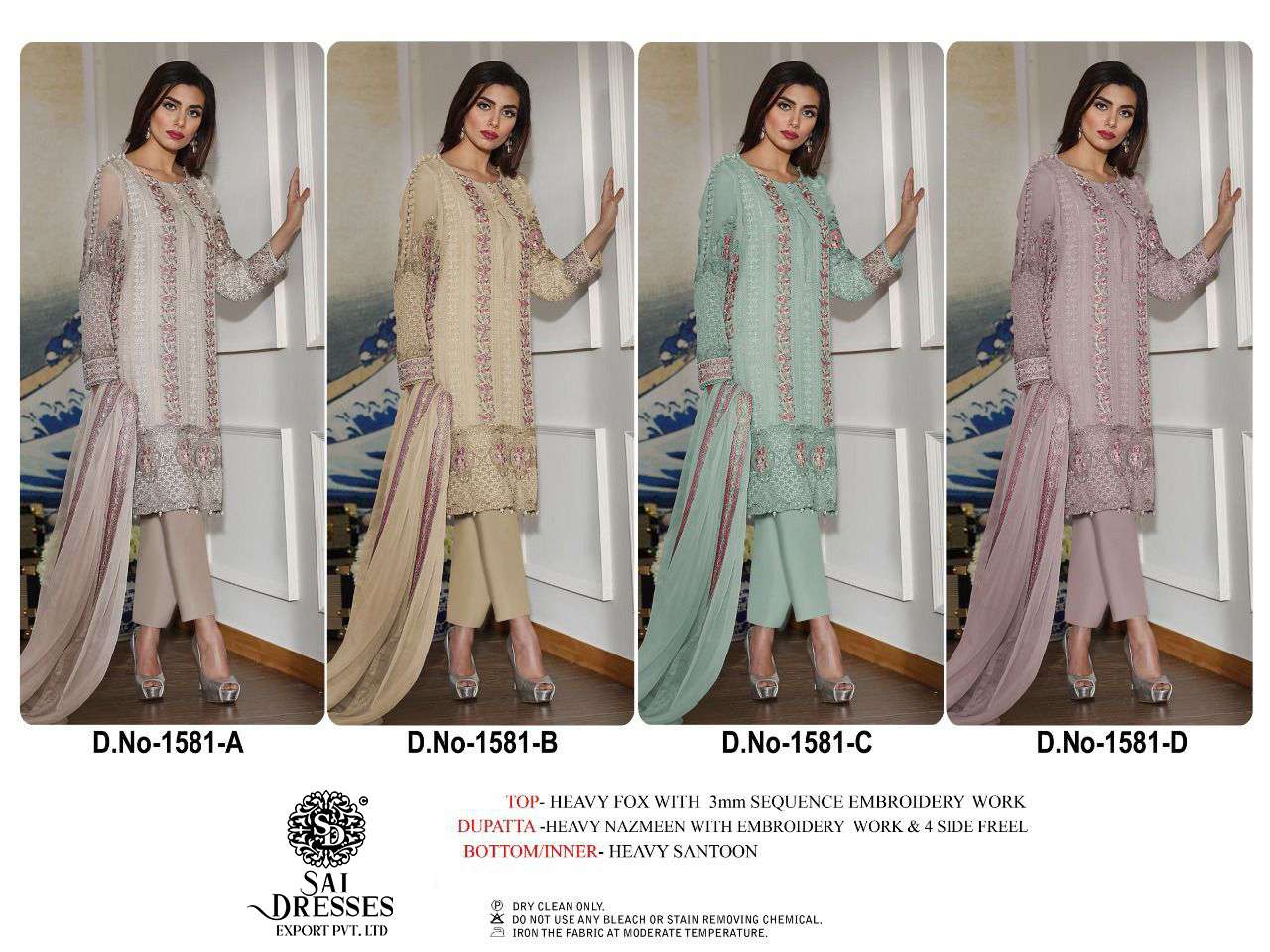 SAI DRESSES PRESENT D.NO 1581 A TO 1581 D FESTIVE WEAR EMBROIDERED PAKISTANI DESIGNER SUITS IN WHOLESALE RATE IN SURAT