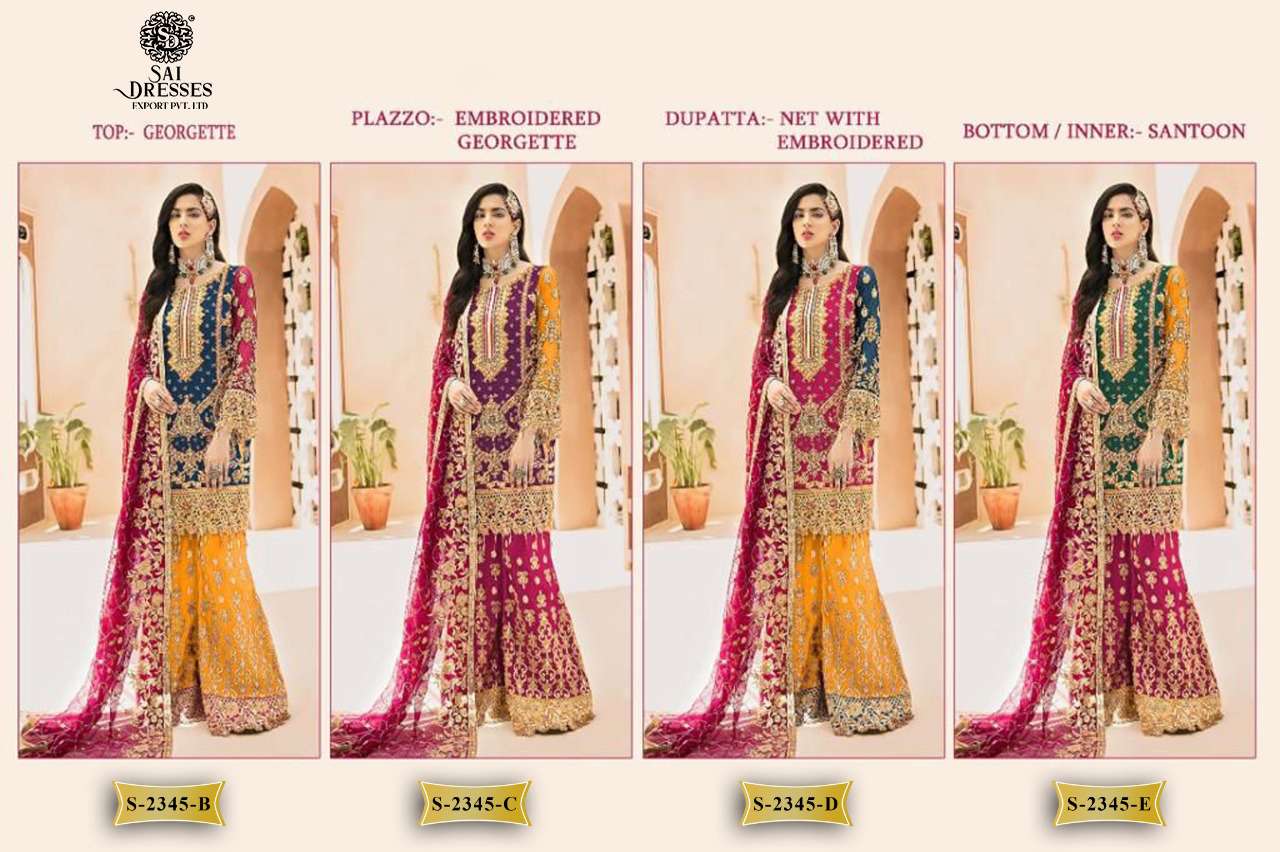  SAI DRESSES PRESENT D.NO S - 2345 B TO S - 2345 E SEMI STITCHED WEDDING WEAR PAKISTANI DESIGNER SUITS IN WHOLESALE RATE IN SURAT