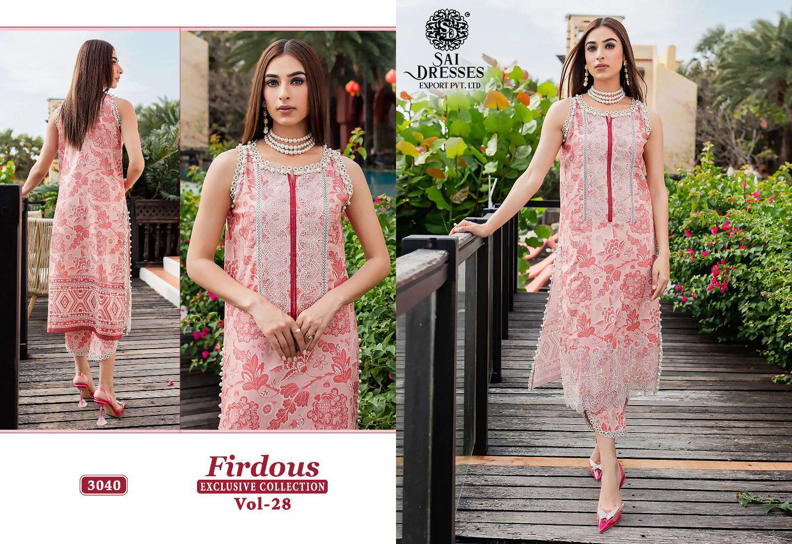 SAI DRESSES PRESENT FIRDOUS EXCLUSIVE COLLECTION VOL 28 SUMMER WEAR PURE COTTON PAKISTANI SALWAR SUITS IN WHOLESALE RATE IN SURAT
