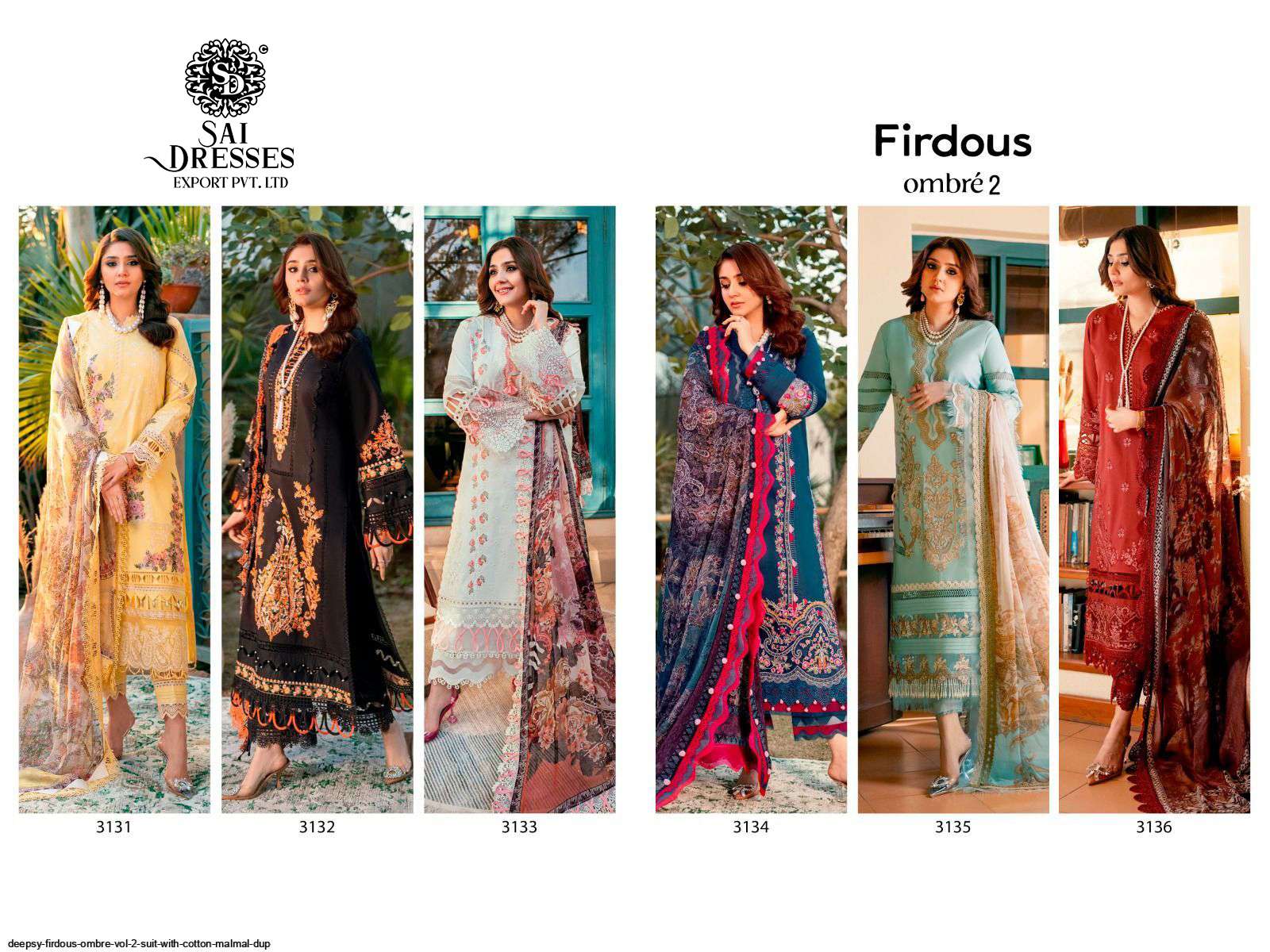 SAI DRESSES PRESENT FIRDOUS OMBRE VOL 2 SUMMER WEAR SELF EMBROIDERED FANCY PAKISTANI DESIGNER COLLECTION IN WHOLESALE RATE IN SURAT