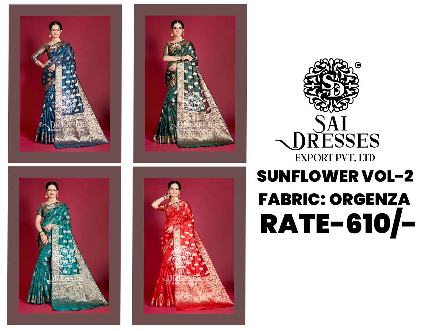 SAI DRESSES PRESENT SUNFLOWER VOL 2 READY TO FANCY WEAR ORGENZA WITH JACQUARD WEAVING SAREE IN WHOLESALE RATE IN SURAT